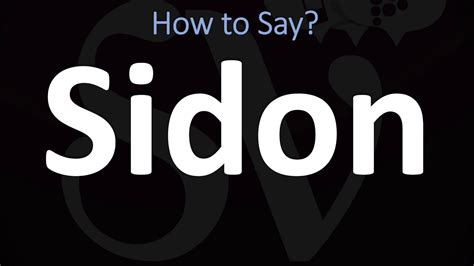 sidon pronunciation